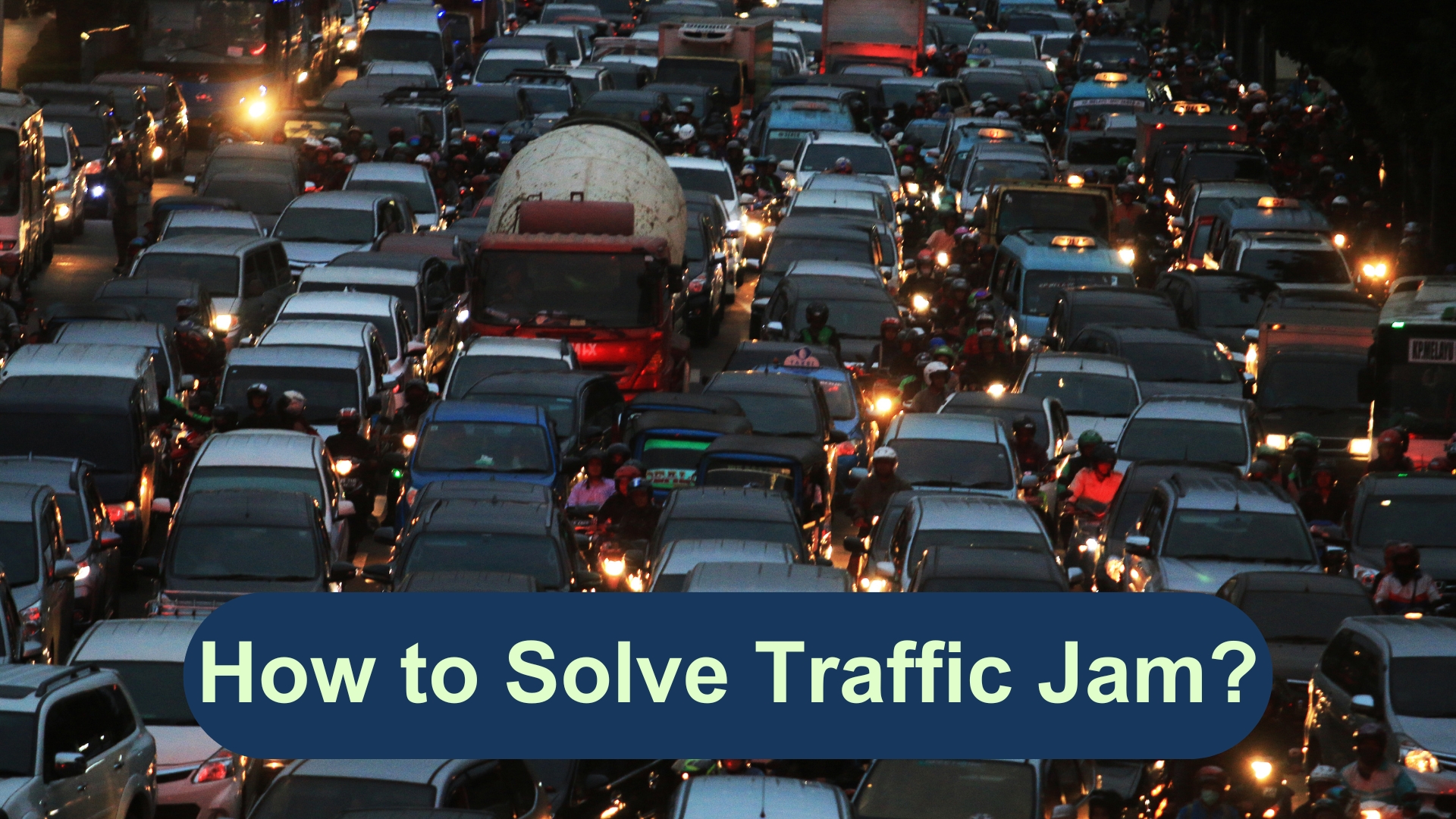 How to solve traffic congestion